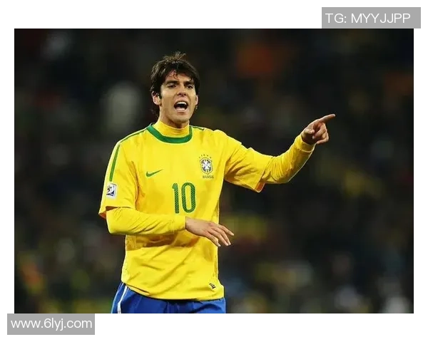 卡卡：从巴西足球天才到全球偶像的传奇人生与职业生涯回顾